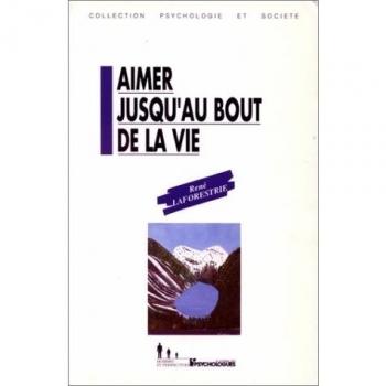 Aimer jusqu'au bout de la vie