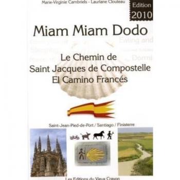 Miam-miam-dodo Espagne camino frances 2010 (ronceveaux a santiago)