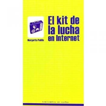 El kit de la lucha en internet