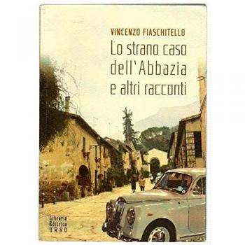 Lo strano caso dell'abbazia e altri racconti