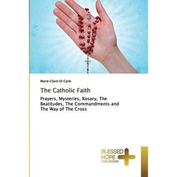 The Catholic Faith