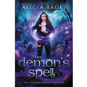 The Demon's Spell (Hidden Legends: College of Witchcraft, Band 4)