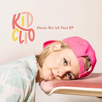 EP Kid Clio Aujourd'hui je suis fainéant