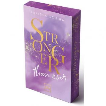 Stronger Than Ever (Erstauflage Exklusiv Mit Farbschnitt Und Character Card) (Gu New Adult)