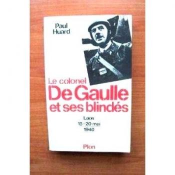 De gaulle et les blindes 1940
