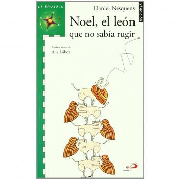 Noel, el león que no sabía rugir