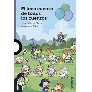 El loco cuento de todos los cuentos
