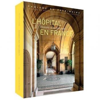 L'Hopital En France (2È Édition)