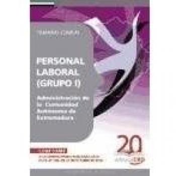 (GRUPO I) PERSONAL LABORAL DE LA ADMINISTRACIÓN DE LA COMUNIDAD AUTÓNOMA DE EXTREMADURA. TEMARIO COMÚN