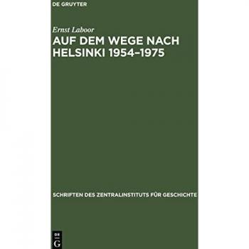 Auf dem Wege nach Helsinki 1954'1975