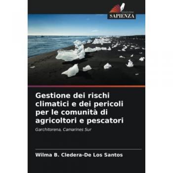 Gestione dei rischi climatici e dei pericoli per le comunità di agricoltori e pescatori: Garchitorena, Camarines Sur