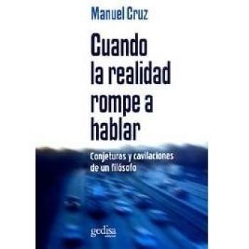 Cuando la realidad rompe a hablar