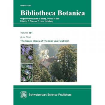The Greek Plants of Theodor von Heldreich