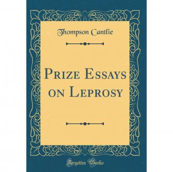 Prize Essays on Leprosy
