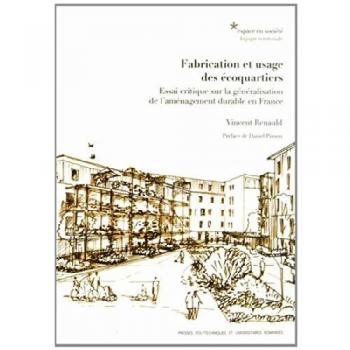 Fabrication et usage des écoquartiers