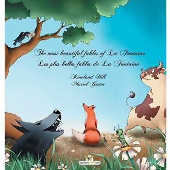 The most beautiful fables of La Fontaine