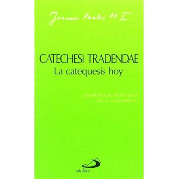 CATECHESI TRADENDAE. LA CATEQUESIS HOY