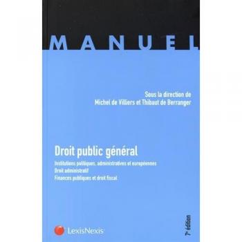 Droit public général : Institutions politiques, administratives et européennes ; Droit administratif ; Finances publiques et droit fiscal