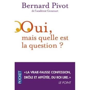 Oui, Mais Quelle Est La Question ?