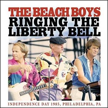 Beach Boys Ringing The Liberty Bell