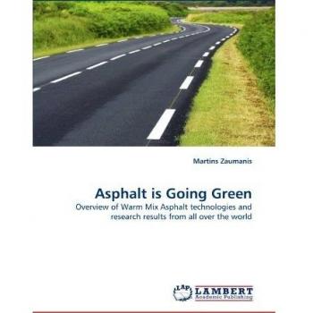 Asphalt is Going Green: Overview of Warm Mix Asphalt technologies and research results from all over the world