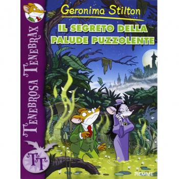 Il segreto della palude puzzolente