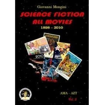 Science fiction all movies. AMA-AZT enciclopedia della fantascienza per immagini