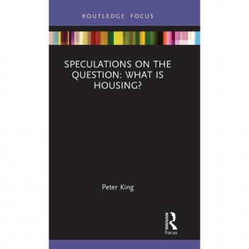 Speculations on the Question: What Is Housing?