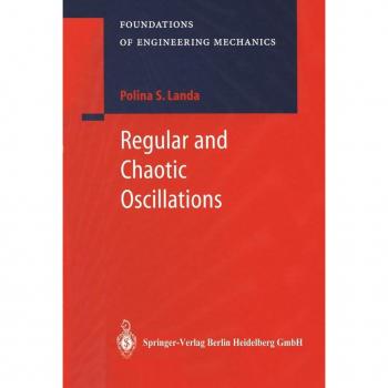 Regular and Chaotic Oscillations