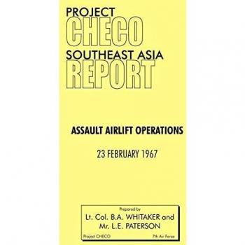 Project Checo Southeast Asia Study: Assault Airlift Operations