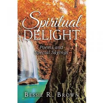 Spiritual Delight: Poems and Special Sayings