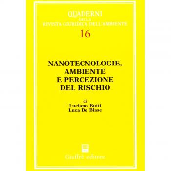 Nanotecnologie, ambiente e percezione del rischio
