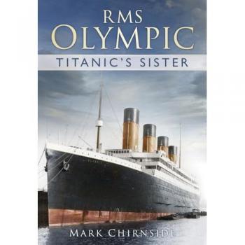 Mark Chirnside RMS Olympic
