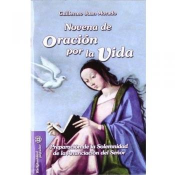 NOVENA DE ORACION POR LA VIDA