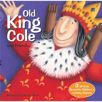 Sweet Cherry Publishing Old King Cole & Friends Paperback Book