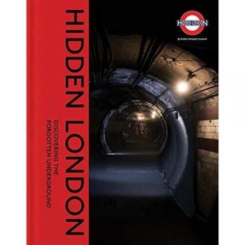 Hidden London Discovering the Forgotten Underground 9780300245790 | Brand New