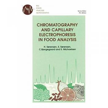 Chromatography and Capillary Electrophoresis in Food Analysis: Volume 2