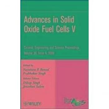 Advances in Solid Oxide Fuel Cells V Volume 30 Issue 4