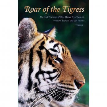 Roar of the Tigress Volume I
