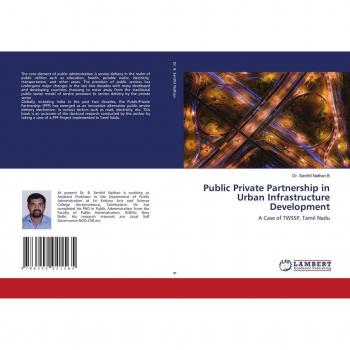 Public Private Partnership in Urban Infrastructure Development