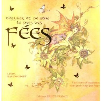 DESSINER ET PEINDRE LE PAYS DES FEES