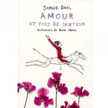 Amour et pois de senteur