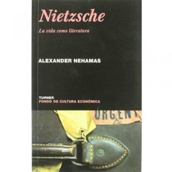 NIETZSCHE.LA VIDA COMO LITERATURA