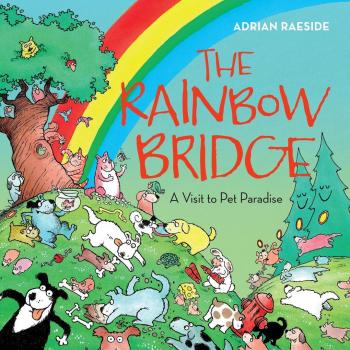 The Rainbow Bridge by Adrian Raeside