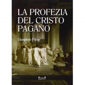 La profezia del Cristo pagano