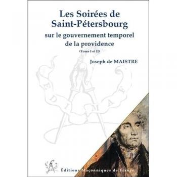 Les Soirées de Saint-Pétersbourg sur le gouvernement temporel de la providence