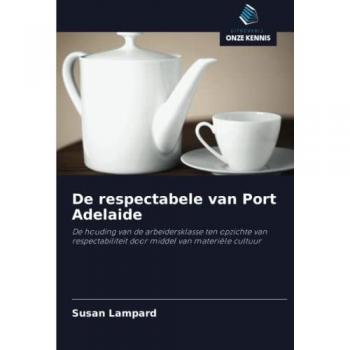 Lampard, Susan: De respectabele van Port Adelaide