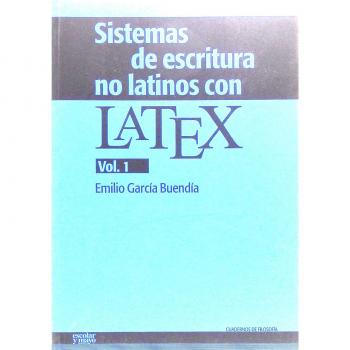 Sistemas de escritura no latinos con latex. Vol. 1