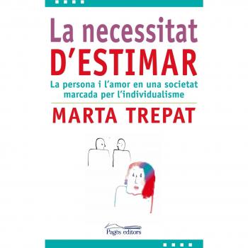 La necessitat d'estimar