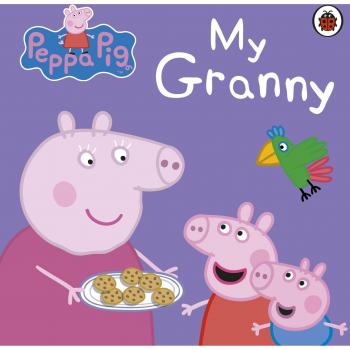 Peppa Pig: My Granny, Peppa Pig, Book